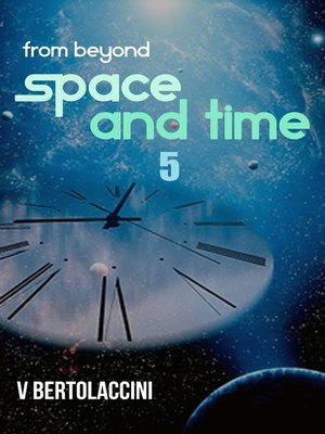 cover image of From Beyond Space and Time 5